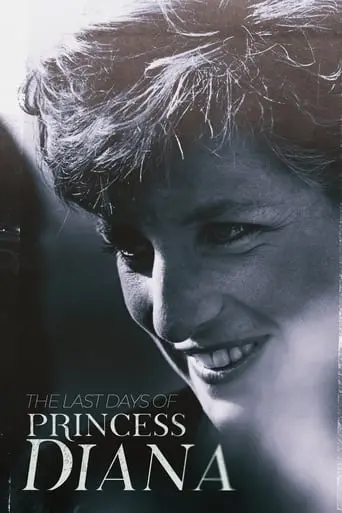 The Last Days Of Princess Diana (2021)