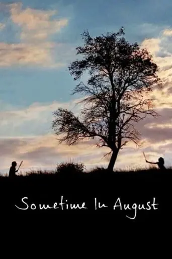 Sometime In August (2009)