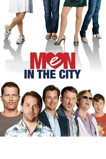 Men In The City (2009)