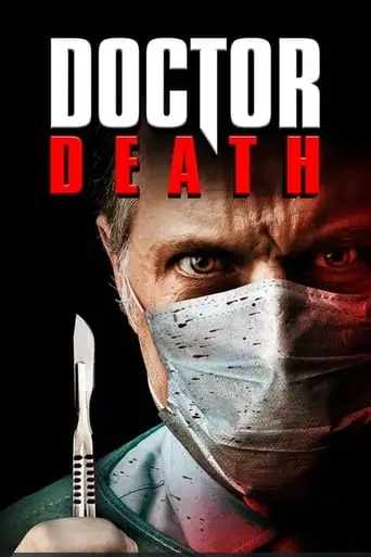 Doctor Death (2019)