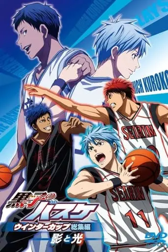 Kuroko No Basket Movie 1: Winter Cup Soushuuhen - Kage To Hikari (2016)