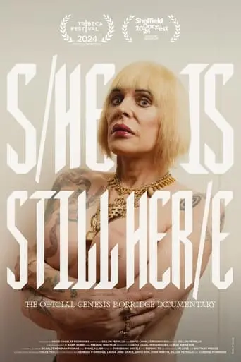 S/He Is Still Her/e: The Official Genesis P-Orridge Documentary (2024)