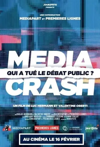 Media Crash - Qui A Tue Le Debat Public? (2022)