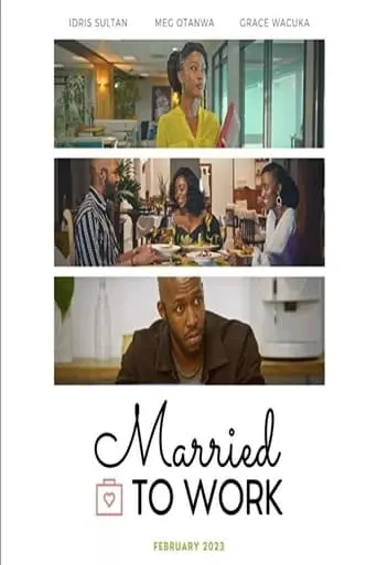 Married To Work (2023)