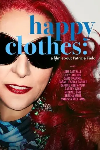 Happy Clothes: A Film About Patricia Field (2024)