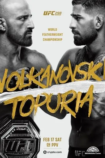 UFC 298: Volkanovski Vs. Topuria (2024)