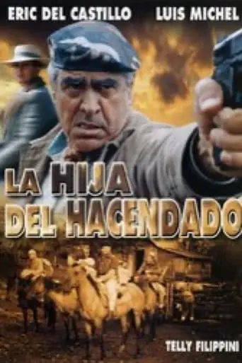 La Hija Del Hacendado (1997)