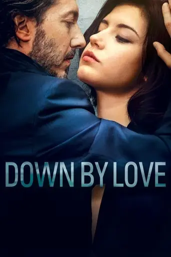 Down By Love (2016)