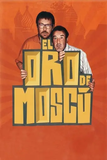 El Oro De Moscu (2003)