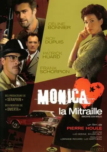 Monica La Mitraille (2004)