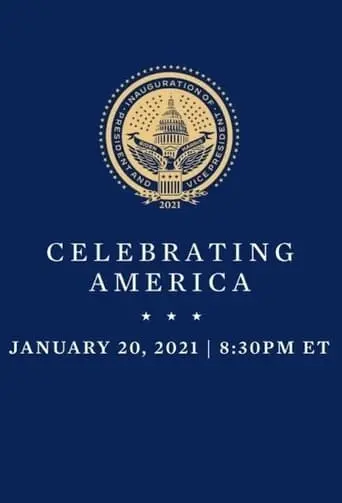 Celebrating America: An Inauguration Night Special (2021)