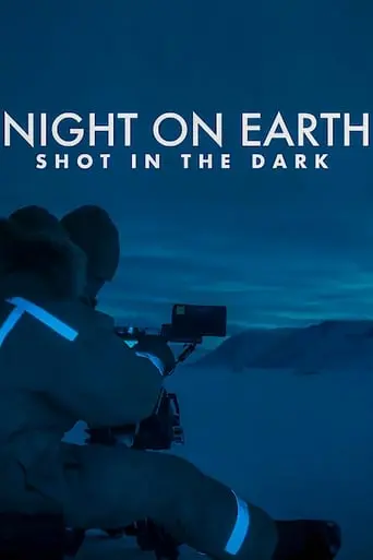 Night On Earth: Shot In The Dark (2020)