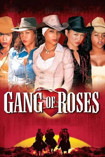 Gang Of Roses (2003)