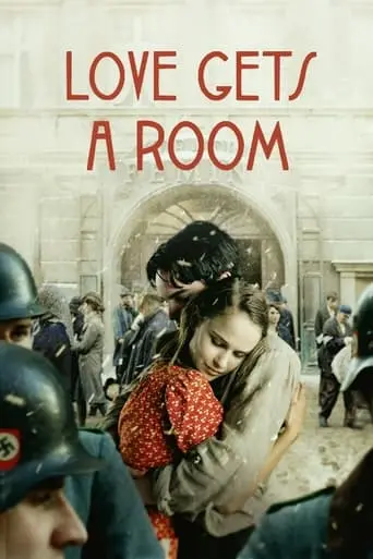 Love Gets A Room (2021)