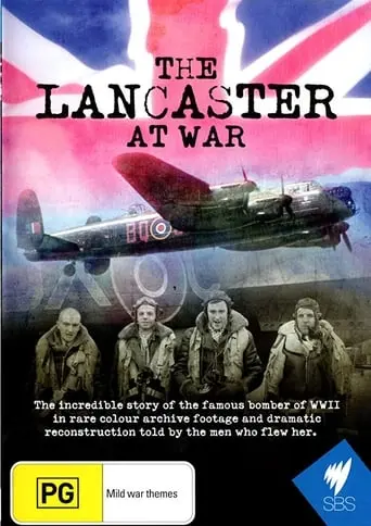 The Lancaster At War (2009)