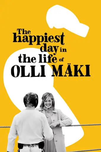 The Happiest Day In The Life Of Olli Maki (2016)