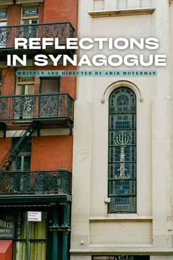 Reflections In Synagogue (2024)