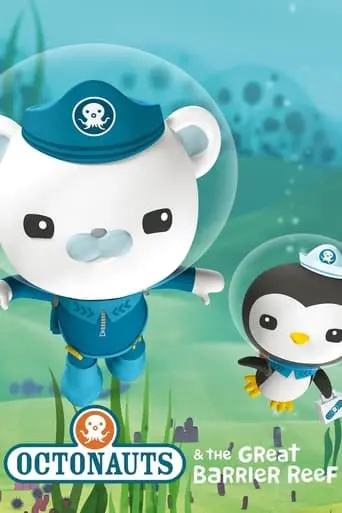 Octonauts & The Great Barrier Reef (2020)