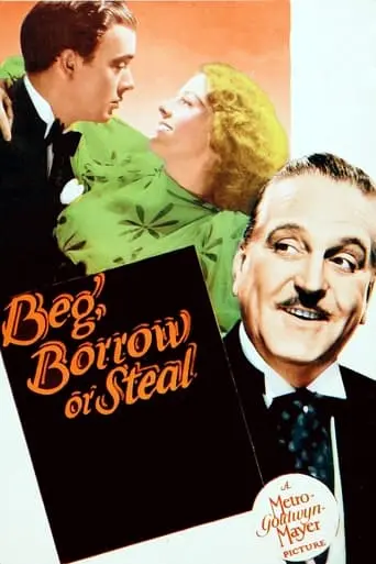 Beg, Borrow Or Steal (1937)