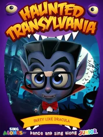 Haunted Transylvania: Party Like Dracula (2023)