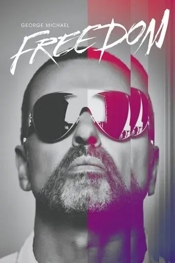 George Michael: Freedom (2017)