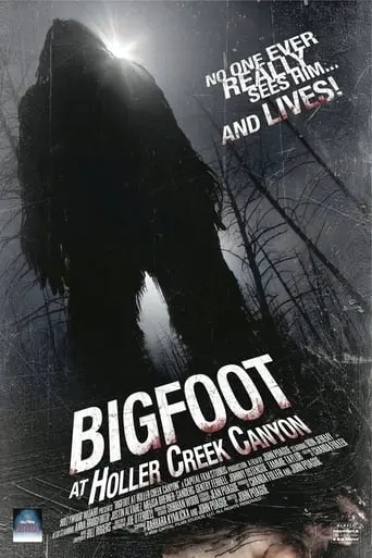 Bigfoot At Holler Creek Canyon (2006)