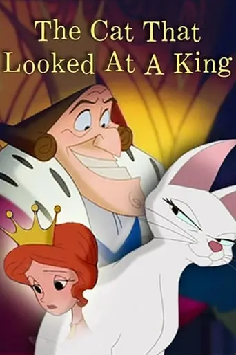 The Cat That Looked At A King (2004)