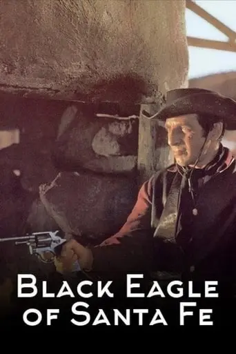 Black Eagle Of Santa Fe (1965)