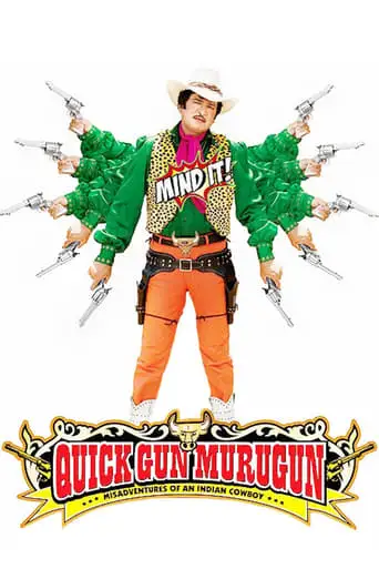 Quick Gun Murugun: Misadventures Of An Indian Cowboy (2009)