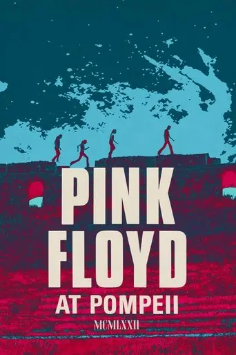 Pink Floyd: Live at Pompeii (1972)