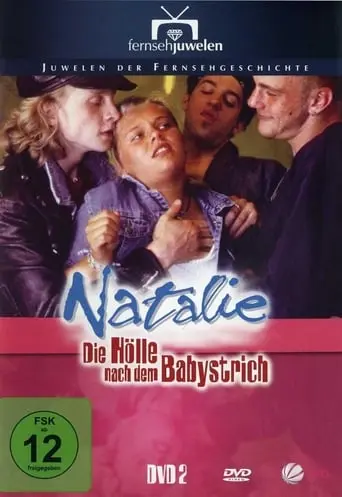 Natalie - Die Holle Nach Dem Babystrich (1997)