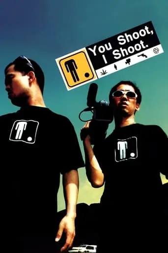 You Shoot, I Shoot (2001)