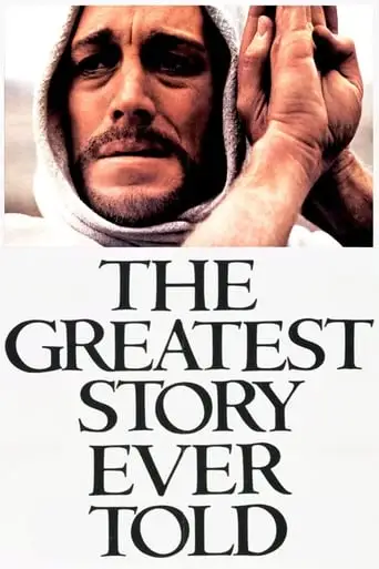 The Greatest Story Ever Told (1965)