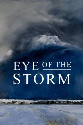 Eye Of The Storm (2021)