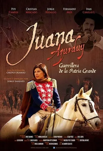 Juana Azurduy, Guerrillera De La Patria Grande (2016)