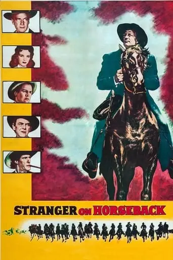 Stranger On Horseback (1955)