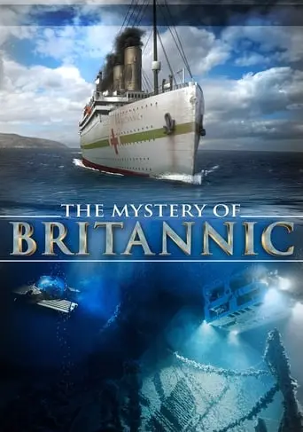 The Mystery Of Britannic (2017)