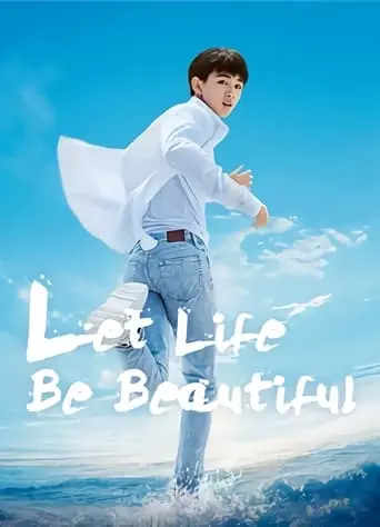 Let Life Be Beautiful (2020)