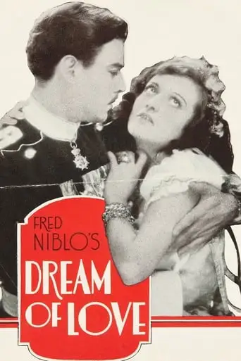 Dream Of Love (1928)