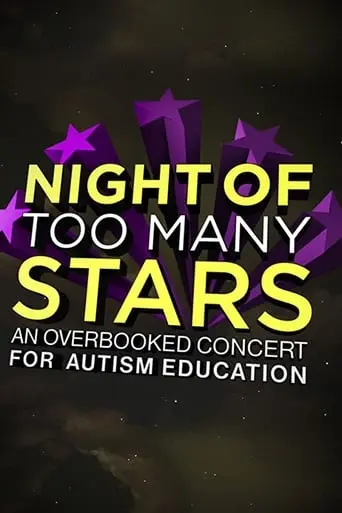 Night Of Too Many Stars: An Overbooked Concert For Autism Education (2010)