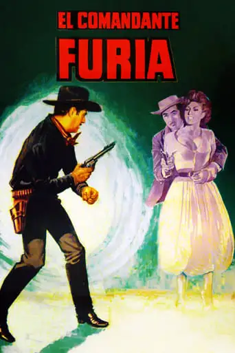 El Comandante Furia (1966)