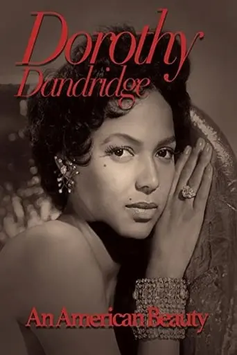 Dorothy Dandridge: An American Beauty (2003)