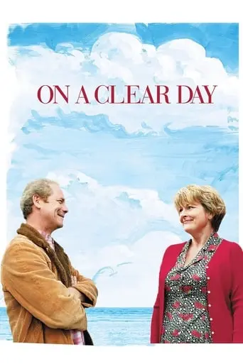 On A Clear Day (2005)