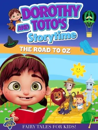 Dorothy And Toto's Storytime: The Road To Oz (2023)