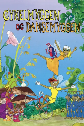 Cykelmyggen Og Dansemyggen (2007)