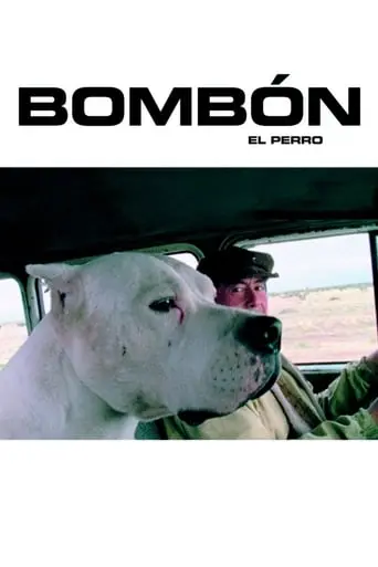 Bombon: El Perro (2004)