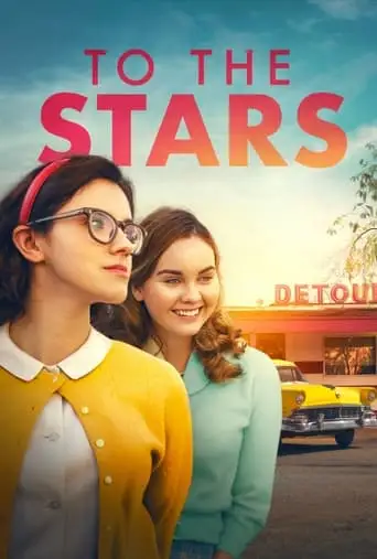 To The Stars (2019)