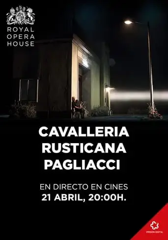 CAVALLERIA RUSTICANA / PAGLIACCI ROYAL OPERA HOUSE 2019/20 (2024)