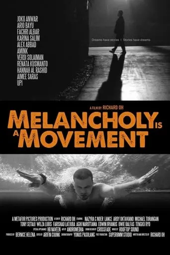 Melancholy Is A Movement (2015)