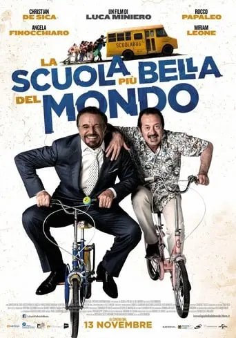 La Scuola Piu Bella Del Mondo (2014)